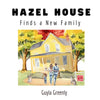 Hazel House Finds a New Family - Paperback