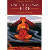 Once There Was Fire: A Novel of Old Hawaii - Hardcover