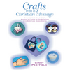 Crafts with a Christian Message - Paperback