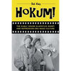 Hokum!: The Early Sound Slapstick Short and Depression-Era Mass Culture - Paperback