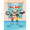 What Does Dad Do All Day? - Hardcover