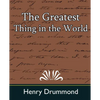 The Greatest Thing in the World - Paperback