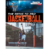 The Paths to Pro Basketball - Paperback