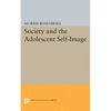 Society and the Adolescent Self-Image - Paperback