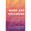Warm and Welcoming: How the Jewish Community Can Become Truly Diverse and Inclusive in the 21st Century - Paperback