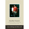 Another Season: A Coach's Story of Raising an Exceptional Son - Hardcover