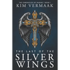 The Last of the Silver Wings: The Chronicles of Nadine - Book 1 (Medieval Fantasy Series) - Paperback