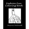 Fashion Fun Coloring Book - Paperback