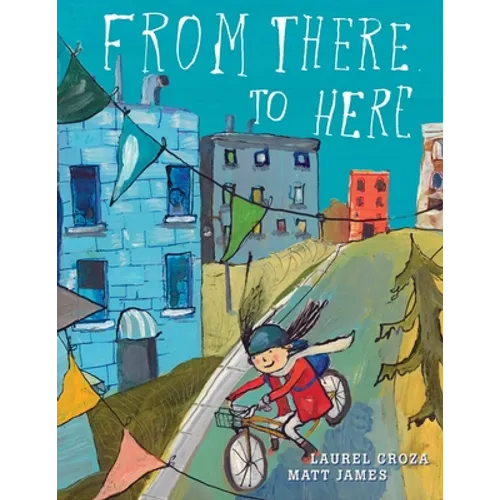 From There to Here - Hardcover