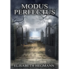 Modus Perfectus - Hardcover