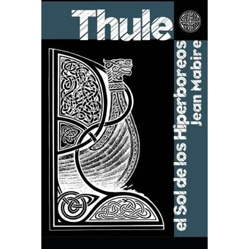 Thule: El Sol de Hiperbóreos - Paperback