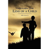 Through The Lens of a Child - Paperback
