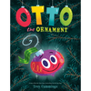 Otto the Ornament: A Christmas Book for Kids - Hardcover