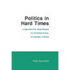 Politics in Hard Times - Paperback