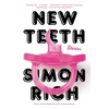 New Teeth: Stories - Paperback