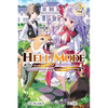 Hell Mode, Vol. 2: The Hardcore Gamer Dominates in Another World with Garbage Balancing Volume 2 - Paperback