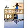 The Spirit-Filled Life: All the Fullness of God - Hardcover