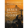 Jesus Among Secular Gods: The Countercultural Claims of Christ - Paperback