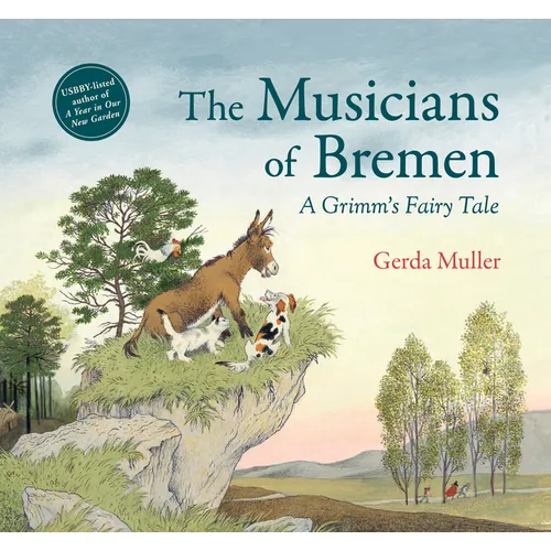 The Musicians of Bremen: A Grimm's Fairy Tale - Hardcover