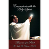 Encounters with the Holy Spirit: Memoirs of a Priest - Paperback