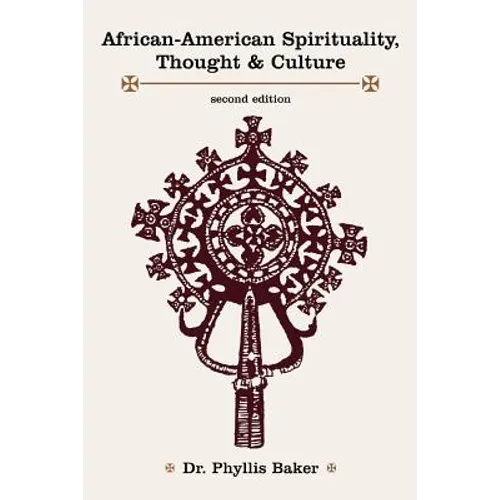 African-American Spirituality, Thought & Culture - Paperback