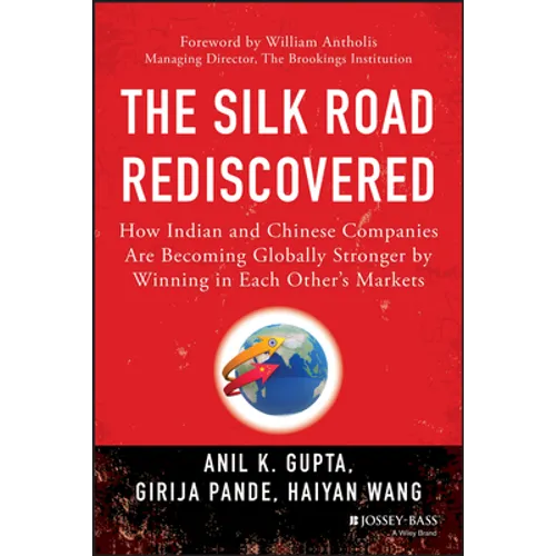 The Silk Road Rediscovered - Hardcover