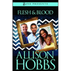 Flesh and Blood - Paperback