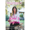 The Road to Gratitude: A Guide to Healing Body Mind Spirit Through Energy Medicine - Hardcover