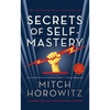 Secrets of Self-Mastery - Paperback
