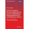 Stochastic Equations: Theory and Applications in Acoustics, Hydrodynamics, Magnetohydrodynamics, and Radiophysics, Volume 1: Basic Concepts, Exact Res - Hardcover