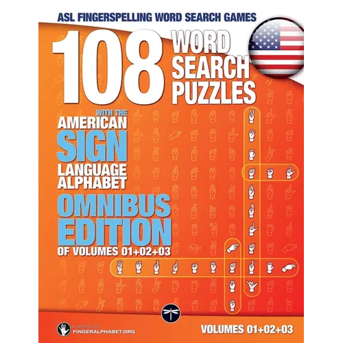 108 Word Search Puzzles with the American Sign Language Alphabet Volume 04: ASL Fingerspelling Word Search Games - Paperback