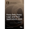 Fuzzy Sets, Fuzzy Logic and Their Applications 2020 - Hardcover