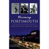 Becoming Portsmouth: Voices from a Half Century of Change - Hardcover