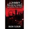 Johnny Apocalypse and the King of New York - Paperback