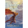 Defender of Llyans: An Illustrated Fantasy Novel - Hardcover