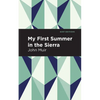 My First Summer in the Sierra - Hardcover