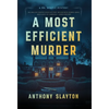 A Most Efficient Murder - Hardcover
