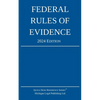 Federal Rules of Evidence; 2024 Edition: With Internal Cross-References - Paperback