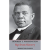 Up from Slavery: An Autobiography (Complete and unabridged.) - Hardcover