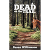 Dead on the Trail - Paperback