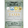 Stocks, Bonds & Taxes: A Comprehensive Handbook and Investment Guide for Everybody - Paperback