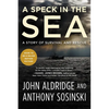 A Speck in the Sea: A Story of Survival and Rescue - Paperback