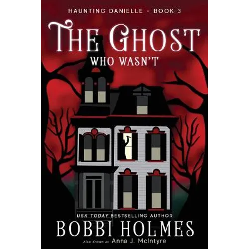 The Ghost Who Wasn't - Paperback