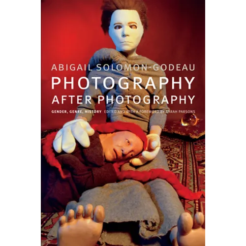 Photography after Photography: Gender, Genre, History - Paperback
