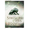 The Strength of His Hand - Paperback
