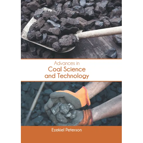 Advances in Coal Science and Technology - Hardcover