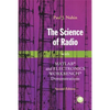 The Science of Radio: With Matlab(r) and Electronics Workbench(r) Demonstrations - Paperback
