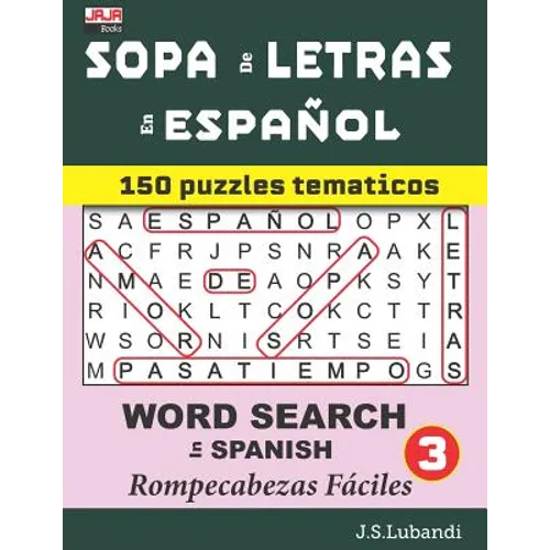 SOPA de LETRAS en ESPAÑOL (WORD SEARCH in SPANISH) - Paperback