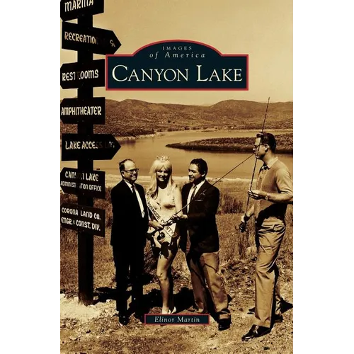 Canyon Lake - Hardcover