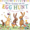We're Going on an Egg Hunt: The Perfect Gift for Easter! (the Bunnies of Hoppity Hill) - Hardcover